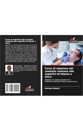 Forza di adesione del cemento resinoso alle superfici di titanio e zinco