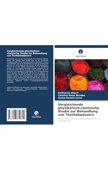 Vergleichende physikalisch-chemische Studie zur Behandlung von Textilabwässern