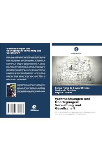 Wahrnehmungen und Überlegungen