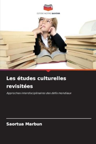 Les études culturelles revisitées