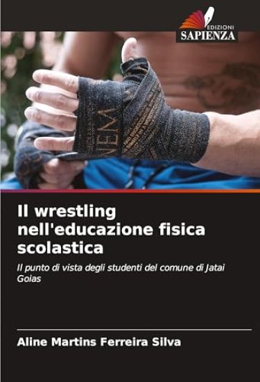 Il wrestling nell'educazione fisica scolastica