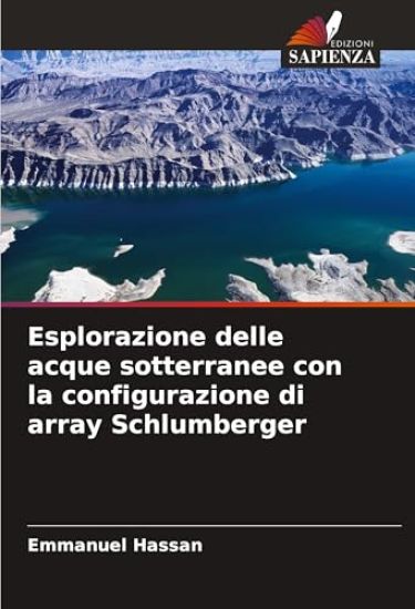 Esplorazione delle acque sotterranee con la configurazione di array Schlumberger