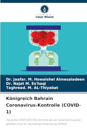 Königreich Bahrain Coronavirus-Kontrolle (COVID-1)