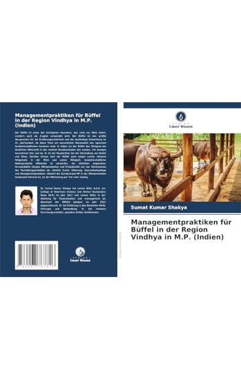 Managementpraktiken für Büffel in der Region Vindhya in M.P. (Indien)