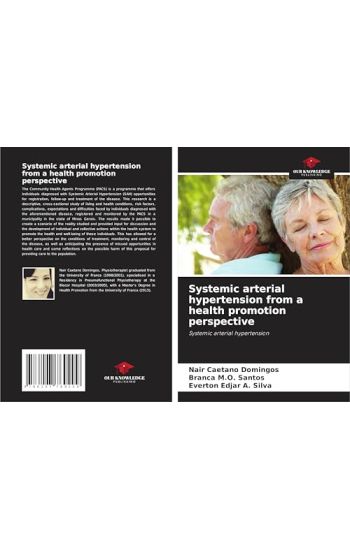 Systemic arterial hypertension from a health promotion perspective
