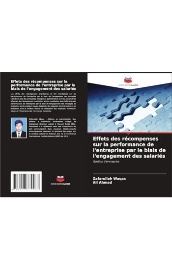 Effets des récompenses sur la performance de l'entreprise par le biais de l'engagement des salariés