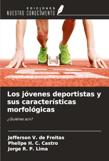Los jóvenes deportistas y sus características morfológicas