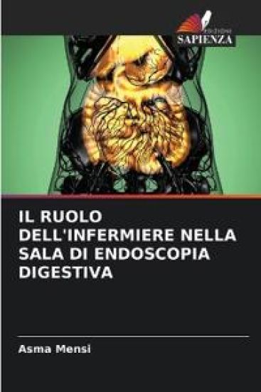 Il Ruolo Dell'infermiere Nella Sala Di Endoscopia Digestiva