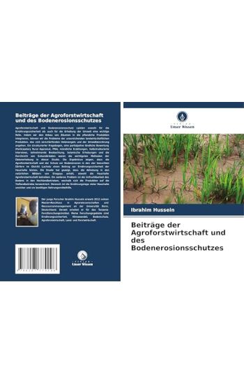 Beiträge der Agroforstwirtschaft und des Bodenerosionsschutzes