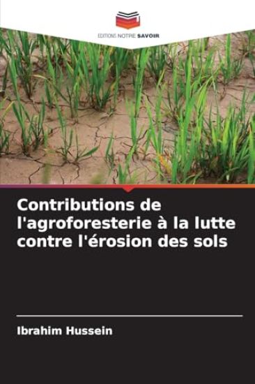 Contributions de l'agroforesterie à la lutte contre l'érosion des sols