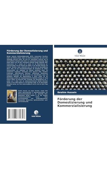 Förderung der Domestizierung und Kommerzialisierung