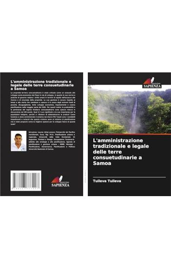 L'amministrazione tradizionale e legale delle terre consuetudinarie a Samoa