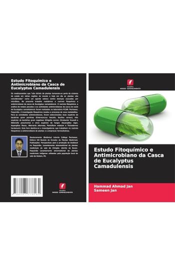 Estudo Fitoquímico e Antimicrobiano da Casca de Eucalyptus Camadulensis