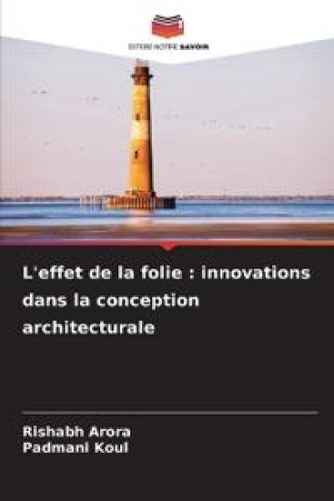 L'effet de la folie