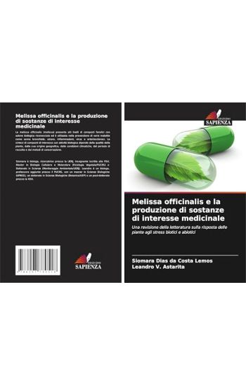 Melissa officinalis e la produzione di sostanze di interesse medicinale