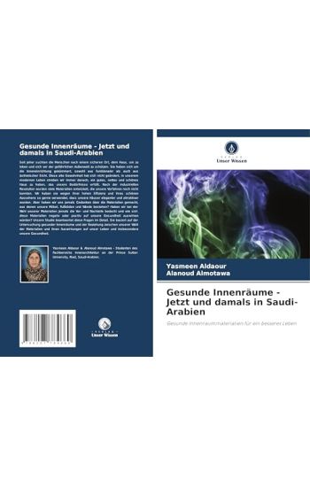 Gesunde Innenräume - Jetzt und damals in Saudi-Arabien