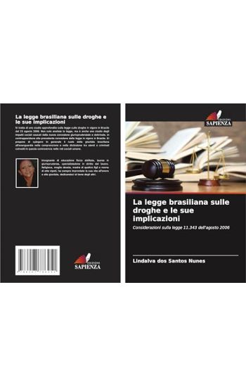 La legge brasiliana sulle droghe e le sue implicazioni