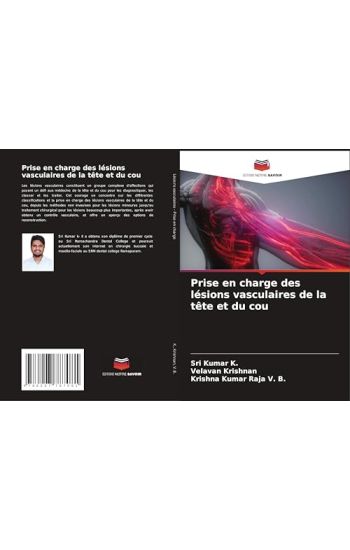 Prise en charge des lésions vasculaires de la tête et du cou