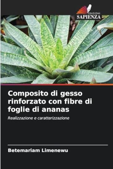 Composito di gesso rinforzato con fibre di foglie di ananas