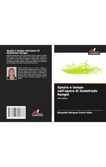 Spazio e tempo nell'opera di Godofredo Rangel