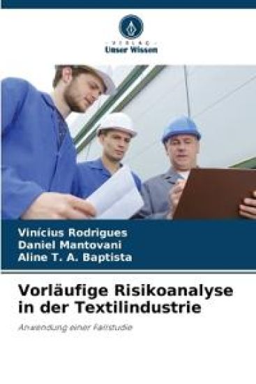 Vorläufige Risikoanalyse in der Textilindustrie