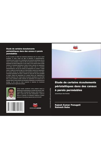 Étude de certains écoulements péristaltiques dans des canaux à parois perméables