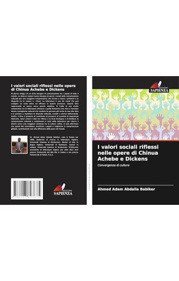 I valori sociali riflessi nelle opere di Chinua Achebe e Dickens