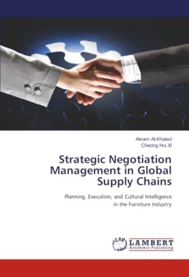 Strategic Negotiation Management in Global Supply Chains