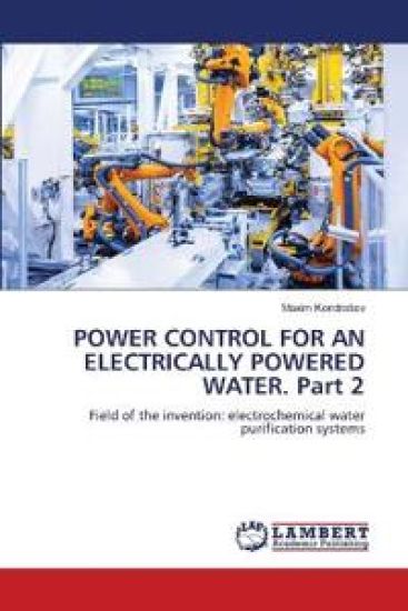 POWER CONTROL FOR AN ELECTRICALLY POWERED WATER. Part 2