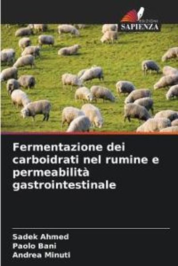 Fermentazione dei carboidrati nel rumine e permeabilità gastrointestinale