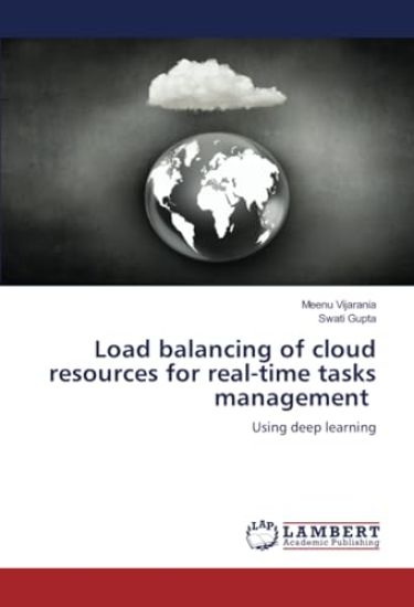 Load balancing of cloud resources for real-time tasks management