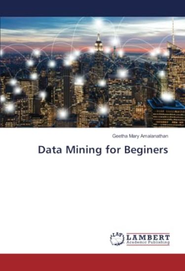 Data Mining for Beginers