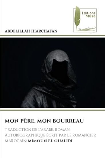 Mon Père, Mon Bourreau