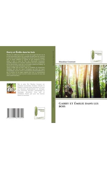 Garry et Émilie dans les bois