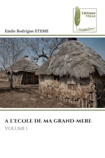 A l'Ecole de Ma Grand-Mere