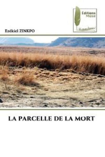 La Parcelle de la Mort