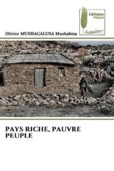 Pays Riche, Pauvre Peuple