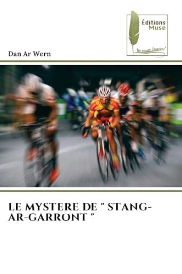 Le Mystere de " Stang-Ar-Garront "