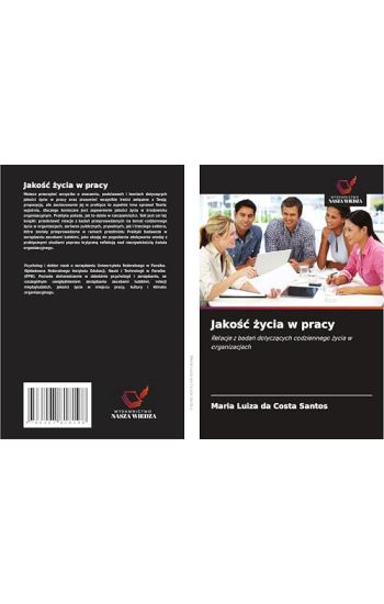 Jakośc życia w pracy