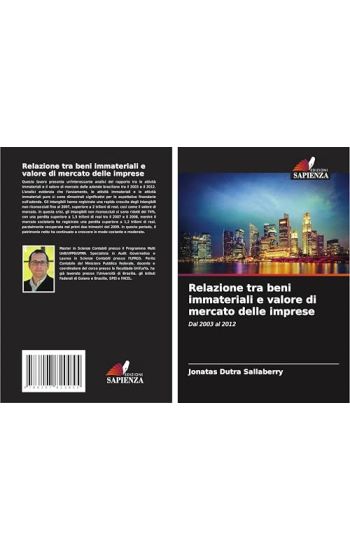 Relazione tra beni immateriali e valore di mercato delle imprese