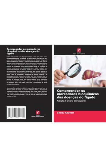 Compreender os marcadores bioquímicos das doenças do fígado