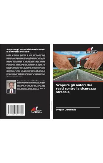 Scoprire gli autori dei reati contro la sicurezza stradale