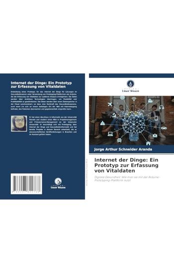 Internet der Dinge: Ein Prototyp zur Erfassung von Vitaldaten
