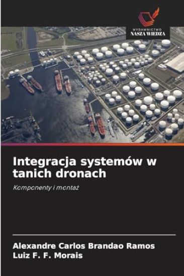 Integracja systemów w tanich dronach