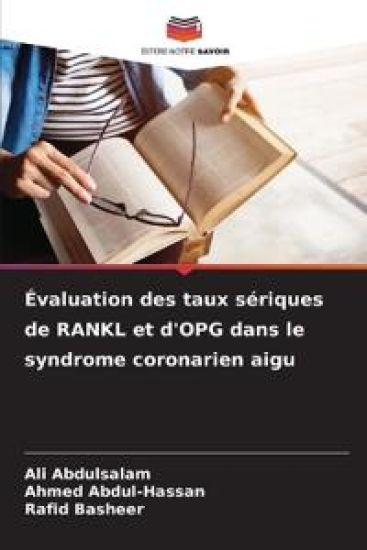 Évaluation des taux sériques de RANKL et d'OPG dans le syndrome coronarien aigu