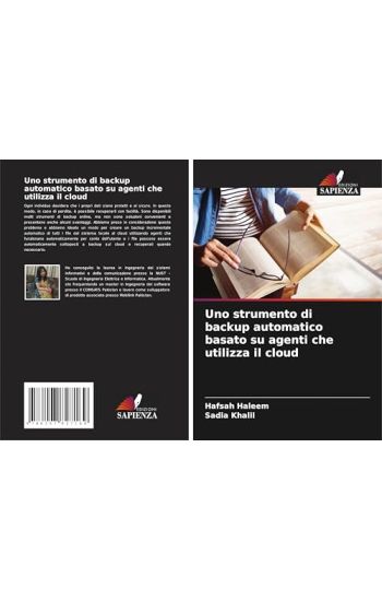 Uno strumento di backup automatico basato su agenti che utilizza il cloud