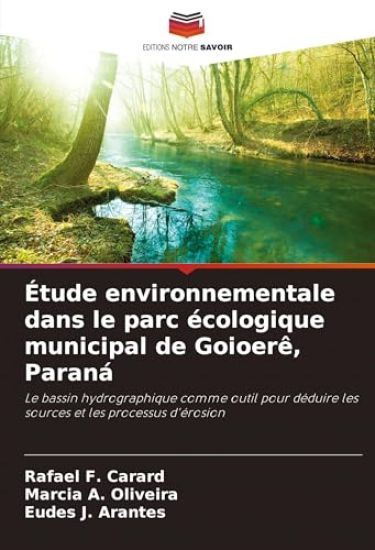 Étude environnementale dans le parc écologique municipal de Goioerê, Paraná