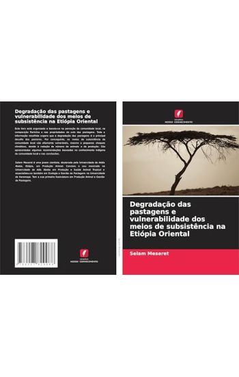 Degradação das pastagens e vulnerabilidade dos meios de subsistência na Etiópia Oriental