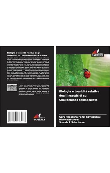 Biologia e tossicità relativa degli insetticidi su Cheilomenes sexmaculata