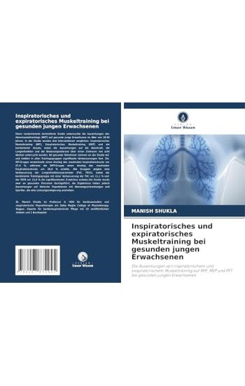 Inspiratorisches und expiratorisches Muskeltraining bei gesunden jungen Erwachsenen